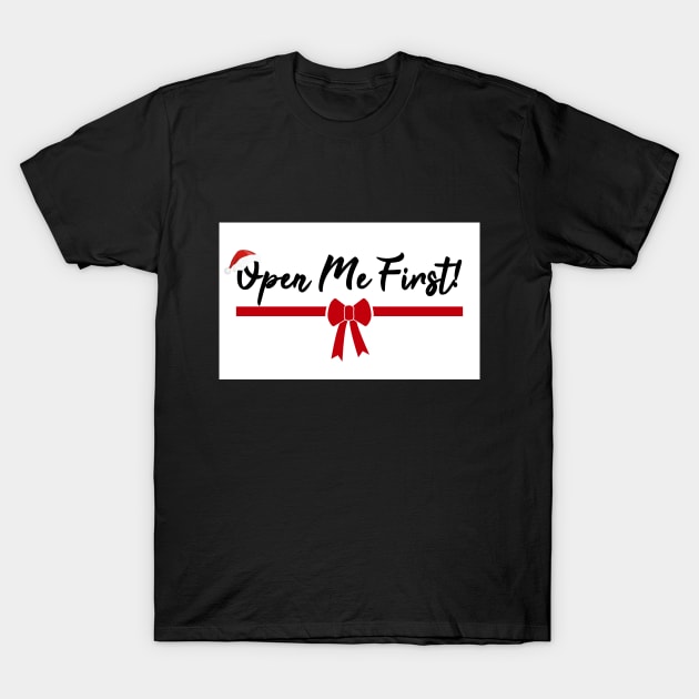 Open Me First Naughty Christmas Gift T-Shirt by SiGo